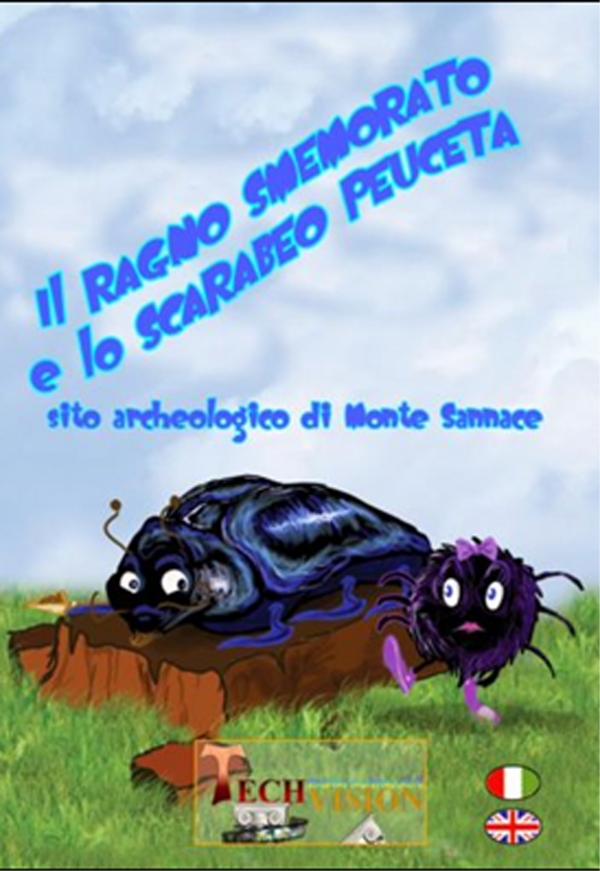 Il ragno smemorato e lo scarabeo peuceta Il ragno smemorato e lo scarabeo peuceta