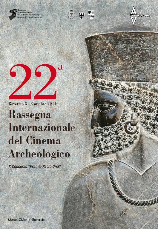 XXII RASSEGNA INTERNAZIONALE DEL CINEMA ARCHEOLOGICO